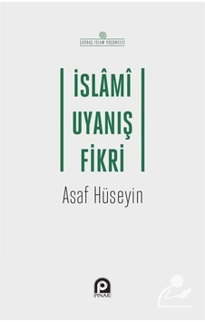 İslami Uyanış Fikri - Asaf Hüseyin - Pınar Yayıncılık