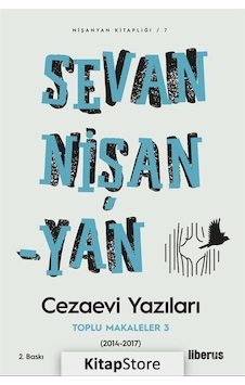 Cezaevi Yazıları-Toplu Makaleler 3 - Sevan Nişanyan - Liberus