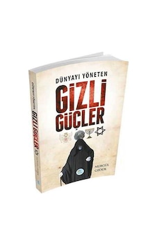 Dünyayı Yöneten Gizli Güçler - Nurgül Gedük - Mavi Çatı Yayınları Dünyayı Yöneten Gizli Güçler - Nurgül Gedük - Mavi Çatı Yayınları