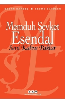 Seni Kahve Paklar - Memduh Şevket Esendal - Yapı Kredi Yayınları Seni Kahve Paklar - Memduh Şevket Esendal - Yapı Kredi Yayınları