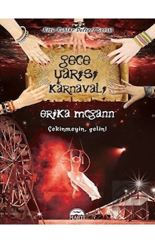 Gece Yarısı Karnavalı - Kötü Ruhlar Defteri Serisi - Erika Mcgann - Martı Yayınları