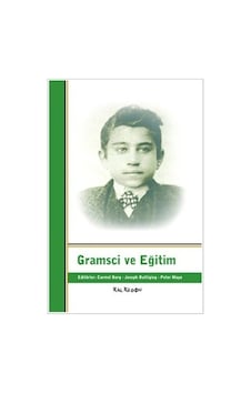 Gramsci ve Eğitim- Kalkedon Gramsci ve Eğitim- Kalkedon