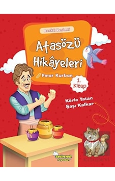 Atasözü Hikayeleri 1 - Pınar Kurban - Selimer Atasözü Hikayeleri 1 - Pınar Kurban - Selimer