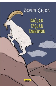 Dağlar Taşlar Tanığımdır - Sevim Çiçek - Notos Dağlar Taşlar Tanığımdır - Sevim Çiçek - Notos