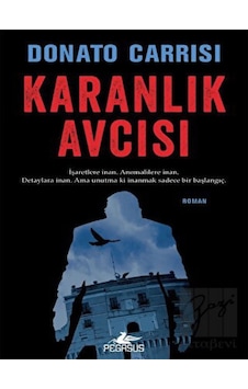 Karanlık Avcısı Pegasus Yayınları - Pegasus Yayınları Karanlık Avcısı Pegasus Yayınları - Pegasus Yayınları