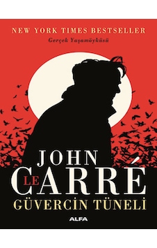 Güvercin Tüneli - John Le Carre - Alfa Yayıncılık Güvercin Tüneli - John Le Carre - Alfa Yayıncılık