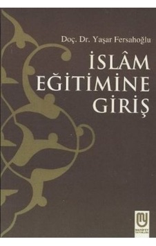 Islam Eğitimine  Giriş