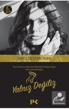 Yalnız Değiliz - Ebru Destan - Profil Kitap Yalnız Değiliz - Ebru Destan - Profil Kitap