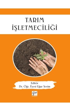 Tarım İşletmeciliği- Gazi Kitabevi Tarım İşletmeciliği- Gazi Kitabevi
