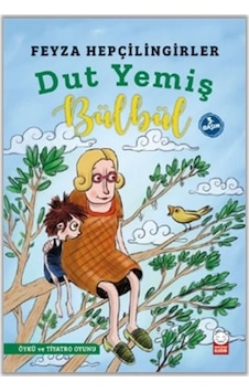 Dut Yemiş Bülbül 9786052985618 Dut Yemiş Bülbül 9786052985618