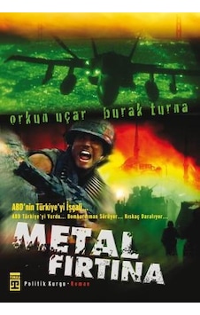 Metal Fırtına 1 - Burak Turna Orkun Uçar - Timaş Yayınları Metal Fırtına 1 - Burak Turna Orkun Uçar - Timaş Yayınları