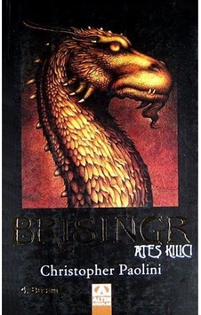 Brisingr - Ateş Kılıcı - Christopher Paolini - Altın Kitaplar Brisingr - Ateş Kılıcı - Christopher Paolini - Altın Kitaplar