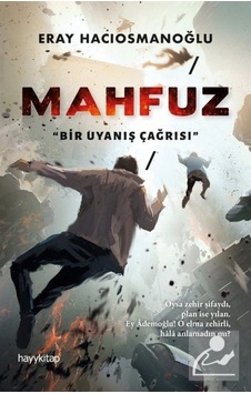 Mahfuz / Eray Hacıosmanoğlu 9786257479615 Mahfuz / Eray Hacıosmanoğlu 9786257479615