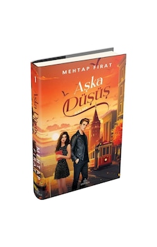 Aşka Düşüş 1: Galata Ciltli / Mehtap Fırat Aşka Düşüş 1: Galata Ciltli / Mehtap Fırat