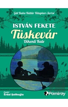 Pamiray Yayınları - Tüskevar Dikenli Kale
