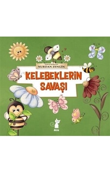 Kelebeklerin Savaşı / Nurdan Zengin