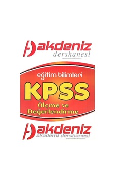 Akdeniz Dershanesi Eğitim Bilimleri Kpss Ölçme Ve Değerlendirme Akdeniz Dershanesi Eğitim Bilimleri Kpss Ölçme Ve Değerlendirme