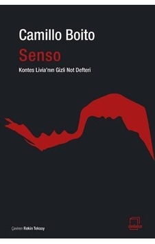 Senso Kontes Livia'nın Gizli Not Defteri - Camillo Boito - Dedalus