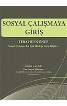 Sosyal Çalışmaya Giriş  - Terapiden Önce - Nobel Tıp Kitabevleri