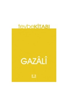 Tevbe - İmam Gazali - İlke Yayıncılık Tevbe - İmam Gazali - İlke Yayıncılık