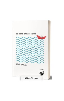 Bu Hava Deniz Yapar - Ozan Çolak - Sakin Kitap
