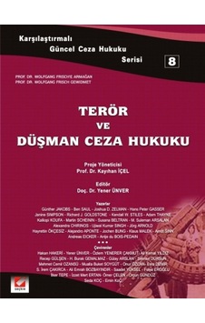 Seçkin Yayıncılık - Karşılaştırmalı Güncel Ceza Hukuku Serisi 8Terör ve Düşman Ceza Hukuku Seçkin Yayıncılık - Karşılaştırmalı Güncel Ceza Hukuku Serisi 8Terör ve Düşman Ceza Hukuku