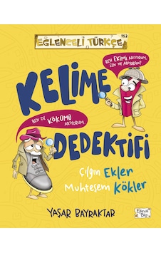 Kelime Dedektifi-çılgın Ekler Muhteşem Kökler