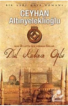Dul Kadının Oğlu - Ceyhan Altınyeleklioğlu - Artemis Yayınları