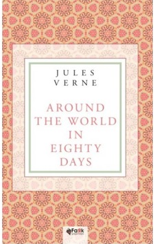 Around The World In Eighty Days 9786057315953 Around The World In Eighty Days 9786057315953