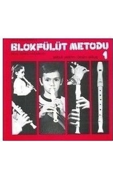 Ezy-001 Blok Flüt Metodu 1 Selçuk Yıldırım-Besim Akkuş