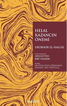 Helal Kazancın Önemi - Ebubekir El-Hallal - Takdim