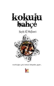 Kokulu Bahçe - Şeyh Muhammed El Nefzavi - AltınPost Kokulu Bahçe - Şeyh Muhammed El Nefzavi - AltınPost