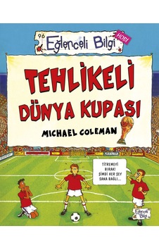 Tehlikeli Dünya Kupası