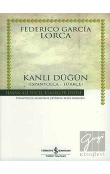 İş Bankası Kültür Yayınları - Kanlı Düğün İspanyolca - Türkçe İş Bankası Kültür Yayınları - Kanlı Düğün İspanyolca - Türkçe
