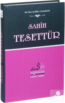 Sahih Tesettür / Ebu Muaz Seyfullah el-Çubukabadi 9786056615566 Sahih Tesettür / Ebu Muaz Seyfullah el-Çubukabadi 9786056615566