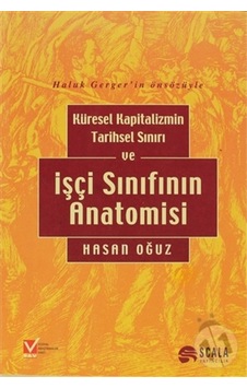 Küresel Kapitalizmin Tarihsel Sınırı Ve Işçi Sınıfının Anatomisi 501591016