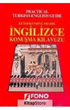 Pratik İngilizce Konuşma Kılavuzu - Kolektif Pratik İngilizce Konuşma Kılavuzu - Kolektif