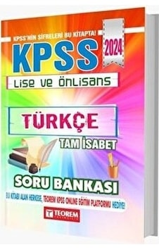 2024 KPSS Lise Ön Lisans Tam İsabet Türkçe Soru Bankası- Teorem Yayınları 2024 KPSS Lise Ön Lisans Tam İsabet Türkçe Soru Bankası- Teorem Yayınları