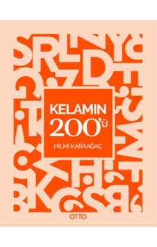 Kelamın 200'ü - Hilmi Karaağaç - Otto Kelamın 200'ü - Hilmi Karaağaç - Otto