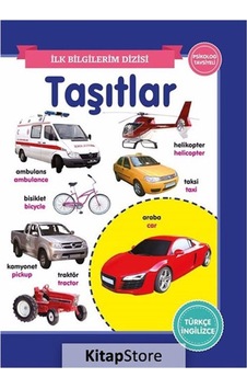 Taşıtlar - İlk Bilgilerim Dizisi - Ahmet Altay Taşıtlar - İlk Bilgilerim Dizisi - Ahmet Altay