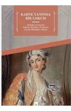 Kahve Yanında Bir Lokum- Dergah Yayınları