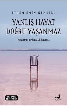 Yanlış Hayat Doğru Yaşanmaz Yanlış Hayat Doğru Yaşanmaz
