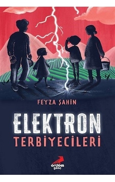 Elektron Terbiyecileri / Feyza Şahin Elektron Terbiyecileri / Feyza Şahin