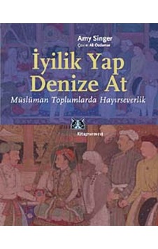 İyilik Yap Denize At - Amy Singer - Kitap Yayınevi