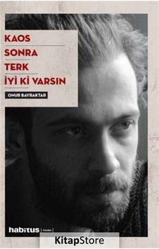 Kaos - Sonra - Terk - Sonra / Onur Bayraktar