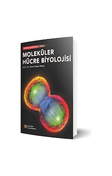 Moleküler Hücre Biyolojisi 6. Baskı Moleküler Hücre Biyolojisi 6. Baskı