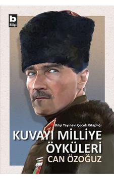 Kuvayı Milliye Öyküleri - Rzır-823606 Kuvayı Milliye Öyküleri - Rzır-823606
