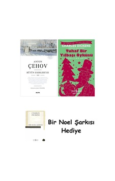 Anton Çehov Bütün Eserleri 3 + Tuhaf Bir Yılbaşı Öyküsü + Bir Noel Şarkısı Anton Çehov Bütün Eserleri 3 + Tuhaf Bir Yılbaşı Öyküsü + Bir Noel Şarkısı