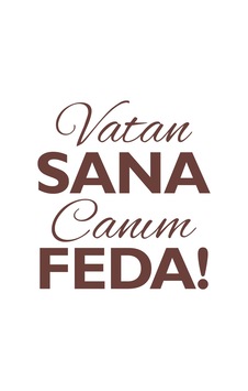 Vatan Sana Canım Feda Sticker17x17 Cm Kahverengi Vatan Sana Canım Feda Sticker17x17 Cm Kahverengi