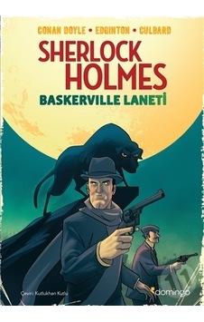 Sherlock Holmes-Baskerville Laneti Grafik Roman - Ian Edginton - I. N. J. Culbard - Domingo Yayınevi Sherlock Holmes-Baskerville Laneti Grafik Roman - Ian Edginton - I. N. J. Culbard - Domingo Yayınevi